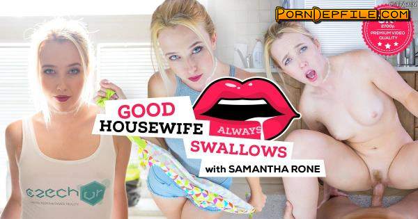 CzechVR: Samantha Rone - Good Housewife Always Swallows (VR) 1440p