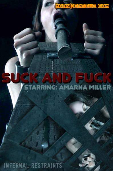 InfernalRestraints: Amarna Miller, OT - Suck And Fuck (BDSM, Bondage, Torture, Humiliation) 720p