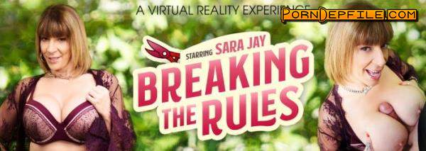 VRBangers: Sara Jay - Breaking the Rules (Milf, VR, SideBySide, Oculus) (Oculus) 3072p