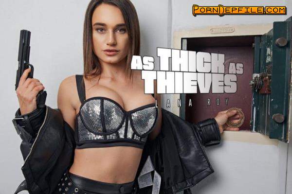 BaDoinkVR: Lana Roy - As Thick As Thieves (Teen, VR, SideBySide, Oculus) (Oculus Rift, Vive) 2700p