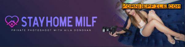 StayHomeMilf, MYLF: Aila Donovan - Teaming Up For Extra Dough (Brunette, Amateur, Mature, Milf) 480p