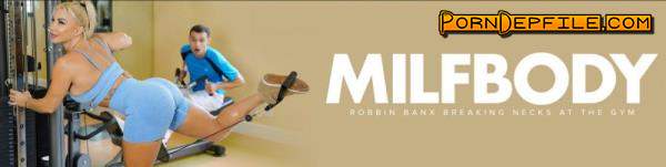 MilfBody, MYLF: Robbin Banx - Extra Personal Training (Big Ass, Big Tits, Mature, Milf) 720p