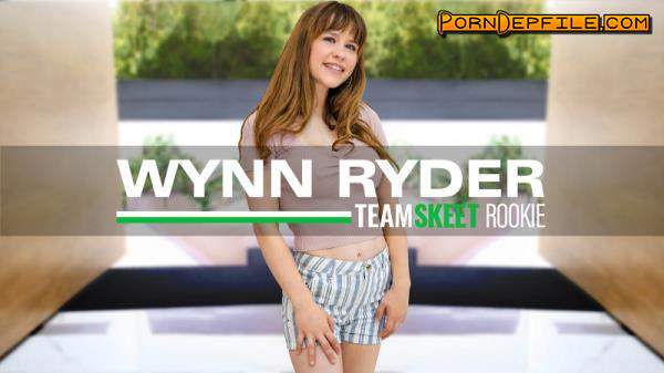 ShesNew, TeamSkeet: Wynn Ryder - The Adventurous Newbie (SD, Hardcore, Teen) 360p