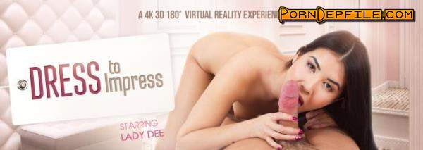 VRbangers: Lady Dee - Dress to Impress (Teen, VR, SideBySide, Oculus) (Oculus Rift, Vive) 1920p