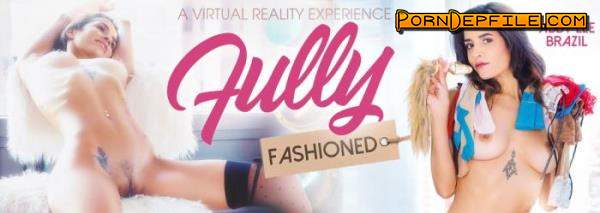 VRBangers: Abby Lee Brazil - Fully Fashioned (Brunette, VR, SideBySide, Oculus) (Oculus Rift, Vive) 3072p