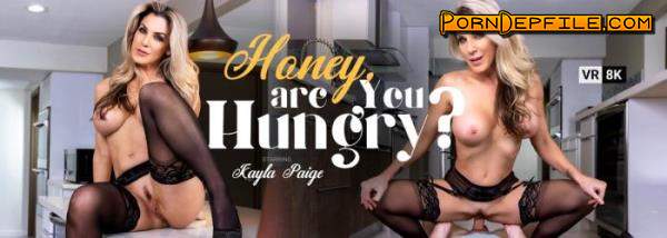 VRBangers: Kayla Paige - Honey, Are You Hungry? (Milf, VR, SideBySide, Oculus) (Oculus Rift, Vive) 3072p