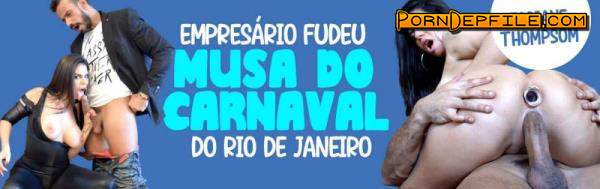 TesteDeFudelidade: Fabiane Thompson - Empresario Fudeu Musa Do Carnaval Carioca (Gonzo, Brunette, Big Tits, Anal) 1080p