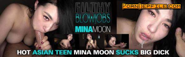 Filthy Blowjobs, FilthyKings: Mina Moon - Hot Asian Teen Mina Moon Sucks Big Dick (Cowgirl, Brunette, Asian, Big Tits) 1080p