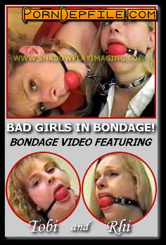 Shadowplay Imaging: Tobi, Rhiannon - Bad Girls In Bondage! - SPI-164 (Gonzo, BDSM, Fetish, Bondage) 480p
