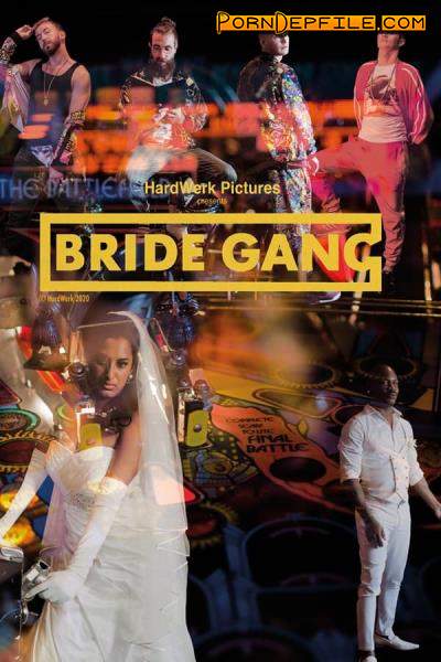 Hardwerk: Kali Sudhra - Bride Gang (Brunette, GangBang, Interracial, Bisexual) 1080p