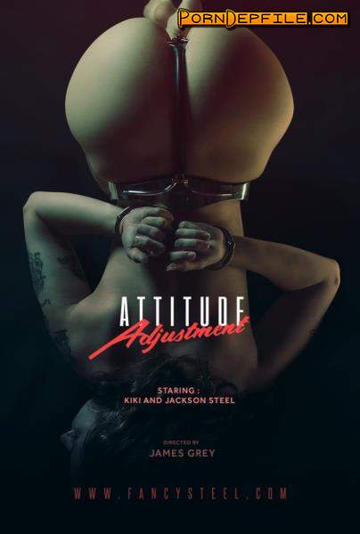 Fancysteel, James Grey: Slave - Attitude Adjustment (HD Porn, BDSM, Fetish, Bondage) 720p