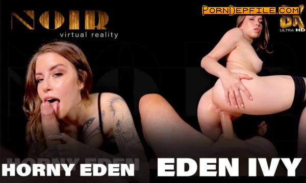 SLR, Noir: Eden Ivy - Horny Eden (Brunette, VR, SideBySide, Oculus) (Oculus Rift, Vive) 1920p