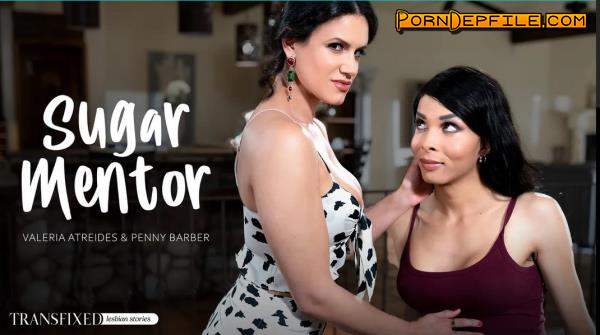 Transfixed, AdultTime: Valeria Atreides, Penny Barber - Sugar Mentor (SD, Hardcore, Transsexual, Shemale) 544p