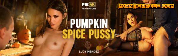 Pie4k, Vip4K: Lucy Mendez - Pumpkin Spice Pussy (Hardcore, POV, Gonzo, Teen) 1080p