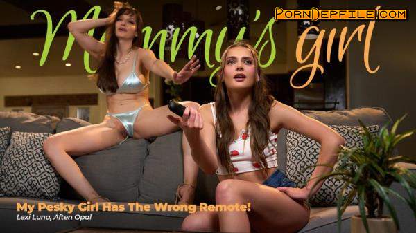 MommysGirl, AdultTime: Lexi Luna, Aften Opal - My Pesky Girl Has The Wrong Remote (Big Tits, Teen, Milf, Lesbian) 1080p