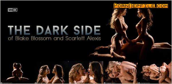VRBangers: Blake Blossom, Scarlett Alexis - The Dark Side of Blake Blossom and Scarlett Alexis (Threesome, VR, SideBySide, Oculus) (Oculus Rift, Vive) 4096p