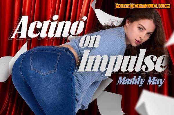 BaDoinkVR: Maddy May - Acting on Impulse (Teen, VR, SideBySide, Oculus) (Oculus Rift, Vive) 2048p