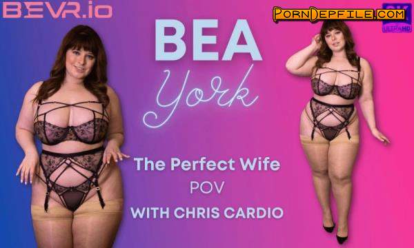 Blush Erotica, SLR: Bea York - The Perfect Wife (Interracial, VR, SideBySide, Oculus) (Oculus Rift, Vive) 4096p
