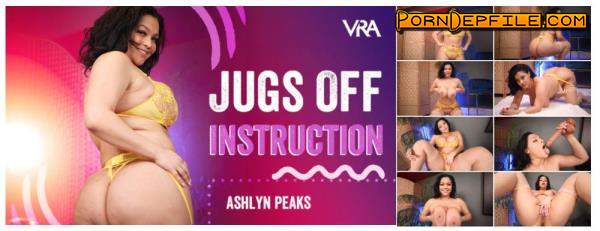 VRAllure: Ashlyn Peaks - Jugs Off Instruction (Big Tits, VR, SideBySide, Oculus) (Oculus Rift, Vive) 4096p