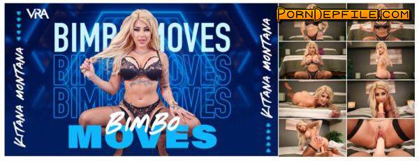 VRAllure: Kitana Montana - Bimbo Moves (Milf, VR, SideBySide, Oculus) (Oculus Rift, Vive) 4096p