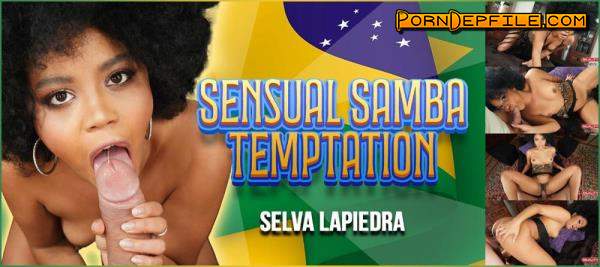 RealityLovers: Selva Lapiedra - Sensual Samba Temptation (Hairy, VR, SideBySide, Oculus) (Oculus Rift, Vive) 3840p