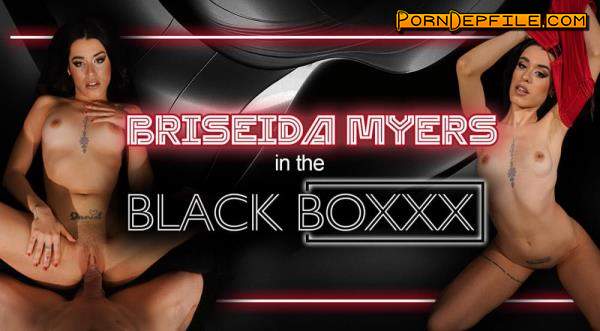 RealityLovers: Briseida Myers - Briseida Myers in the Black BoXXX (Brunette, VR, SideBySide, Oculus) (Oculus Rift, Vive) 3840p