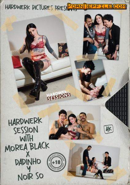 HardWerk: Morea Black - Session With Morea Black, Dadinho And Noir So (Tattoo, Brunette, Anal, Threesome) 1080p