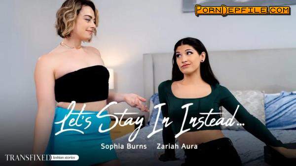 Transfixied, AdultTime: Sophia Burns, Zariah Aura - Let's Stay In Instead.. - Ricky Greenwood, Adulttime (Brunette, Anilingus, Transsexual, Shemale) 1080p